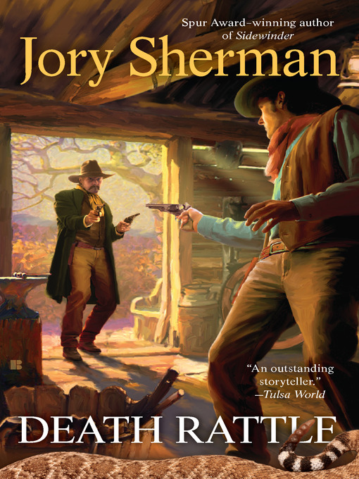 Title details for Death Rattle by Jory Sherman - Available